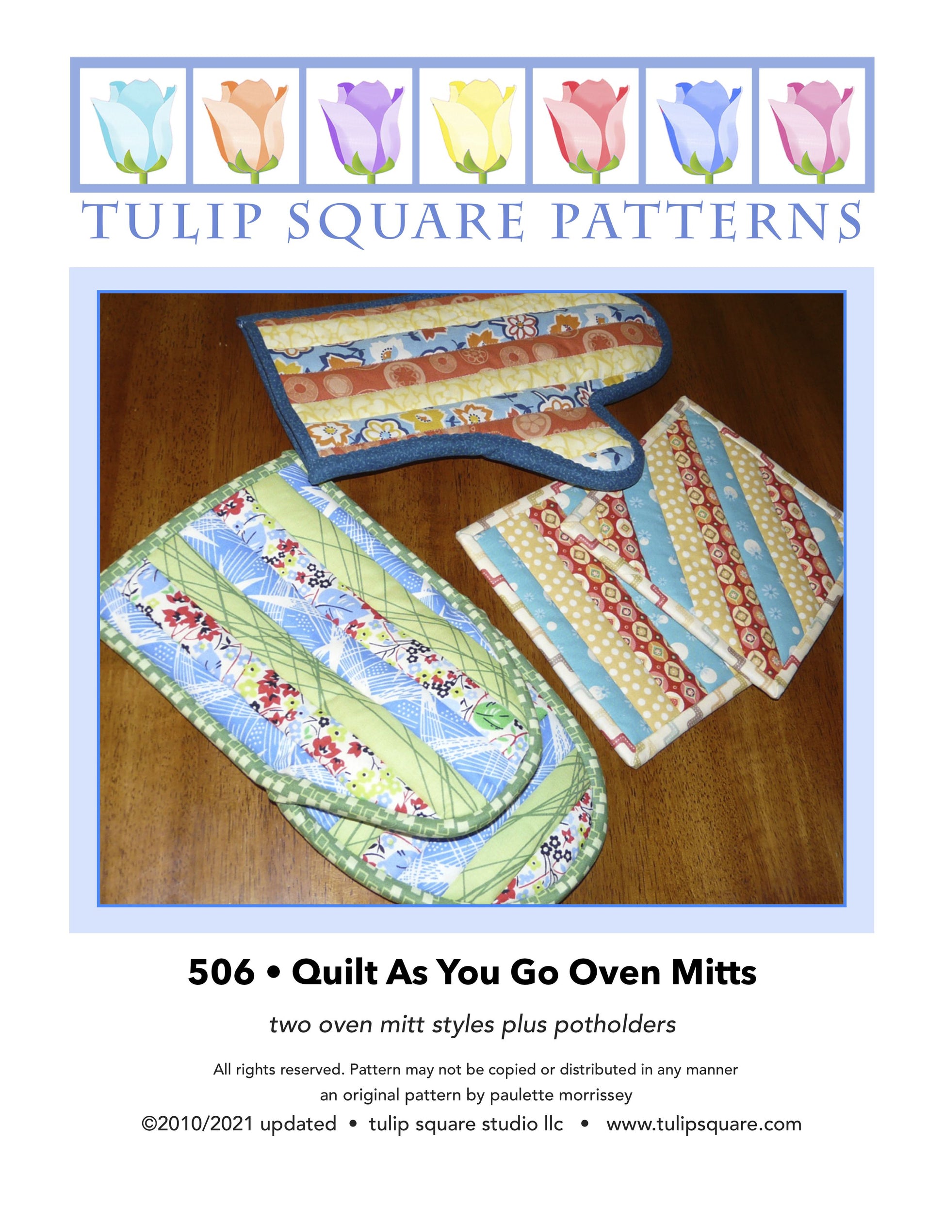 Quilt As You Go Oven Mitts Quilted Kitchen Pattern #506 - Tulip